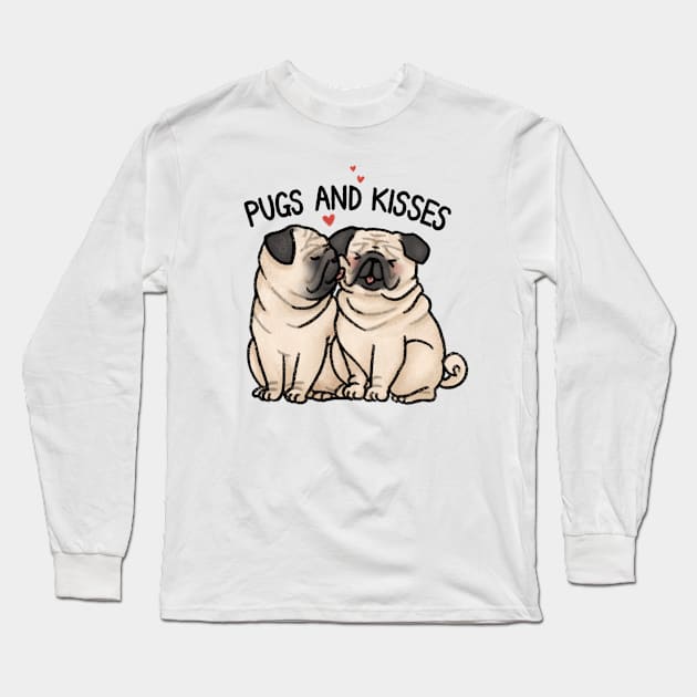 Pugs and Kisses Long Sleeve T-Shirt by drawforpun